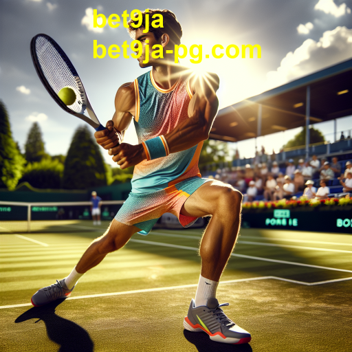 Aposte em Tênis: Estratégias e Oportunidades na Bet9ja